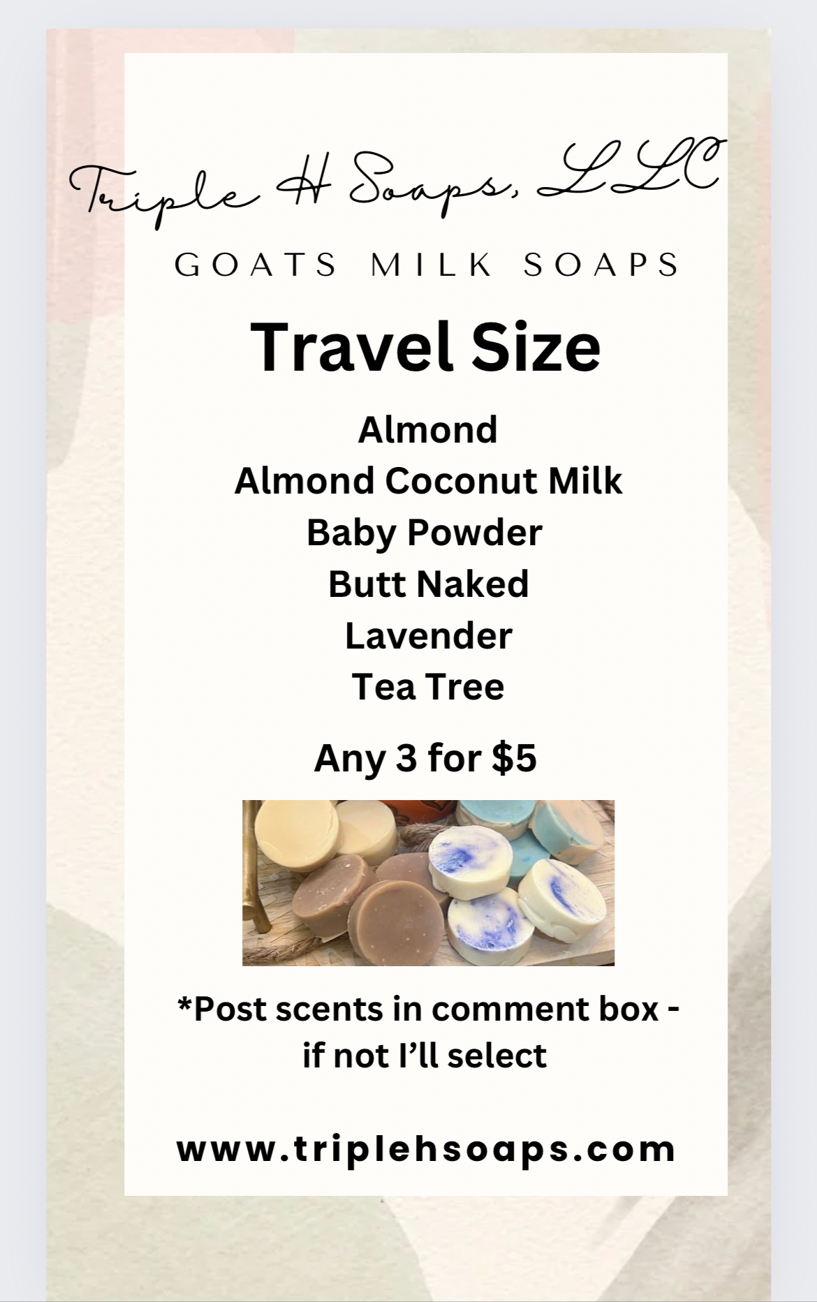 Travel Size Soaps any 3 for $5